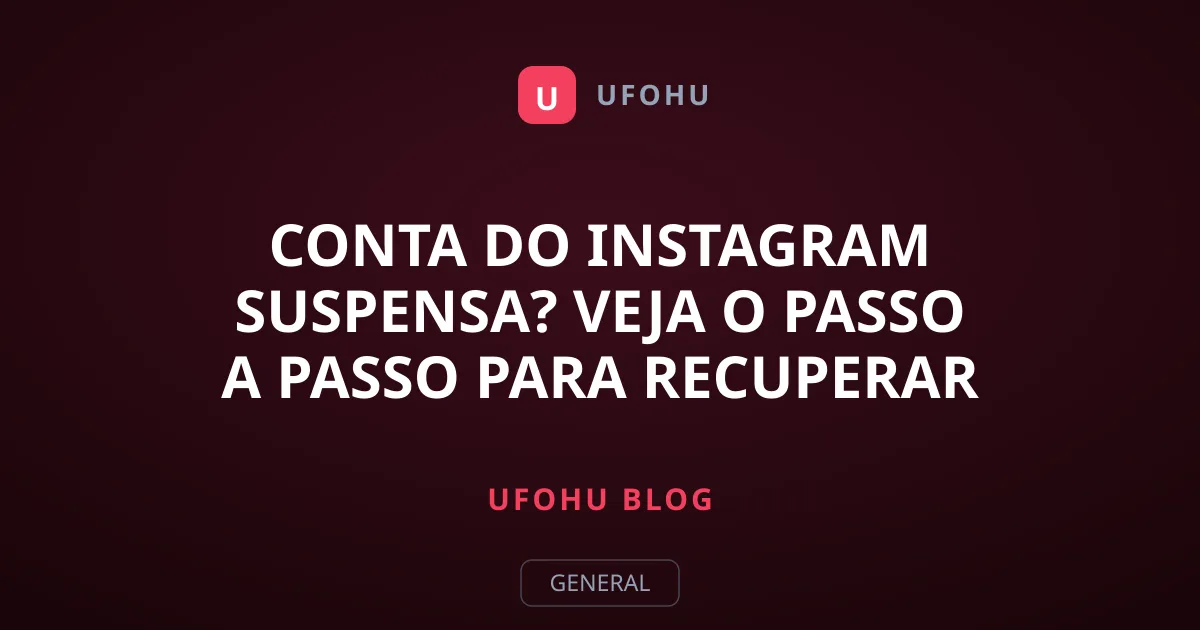 Conta do Instagram suspensa? Veja o passo a passo para recuperar
